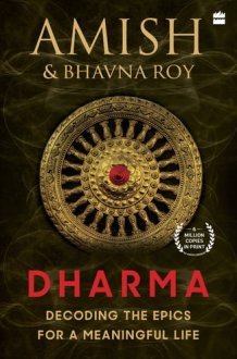 Dharma: Decoding the Epics for a Meaningful Life cover image