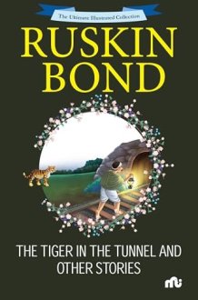 The Tiger in the Tunnel and Other Stories cover image