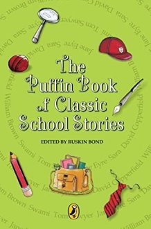 The Puffin Book Of School Stories cover image
