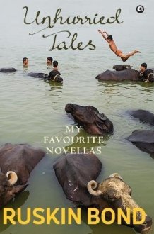 Unhurried Tales: My Favourite Novellas cover image