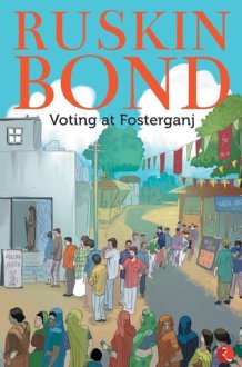 Voting at Fosterganj cover image