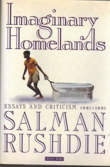 Imaginary Homelands: Essays and Criticism 1981-1991 cover image