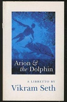 Arion & the Dolphin: A libretto cover image