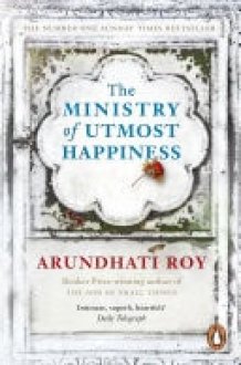 The Ministry of Utmost Happiness Longlisted for the Man Booker Prize 2017 cover image