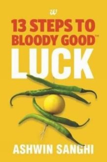 13 Steps to Bloody Good Luck cover image
