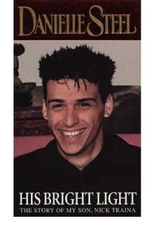 His Bright Light The Story of Nick Traina cover image