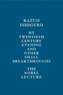 My Twentieth Century Evening and Other Small Breakthroughs cover image