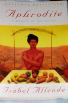 Aphrodite: A Memoir of the Senses cover image