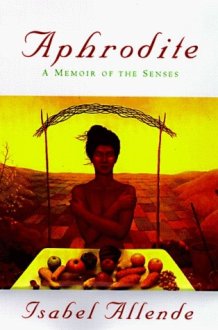 Aphrodite A Memoir of the Senses cover image