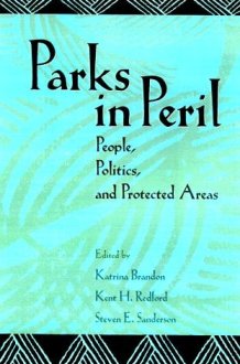 Parks in Peril: People, Politics, and Protected Areas cover image