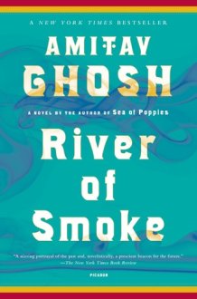 River of Smoke A Novel cover image