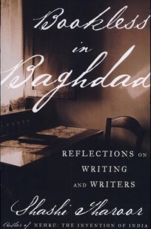 Bookless in Baghdad Reflections on Writing and Writers cover image