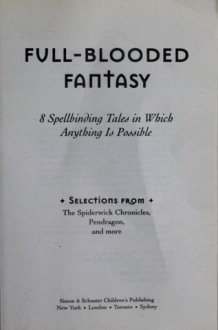 Full-blooded Fantasy 8 Spellbinding Tales in which Anything is Possible cover image