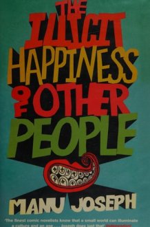 The Illicit Happiness of Other People cover image