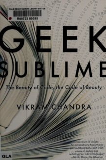 Geek Sublime The Beauty of Code, the Code of Beauty cover image