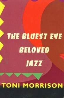 The Bluest Eye Beloved ; Jazz cover image
