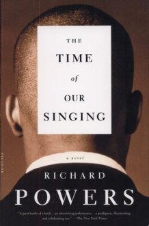 The Time of Our Singing A Novel cover image