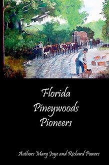 Florida Pineywoods Pioneers cover image