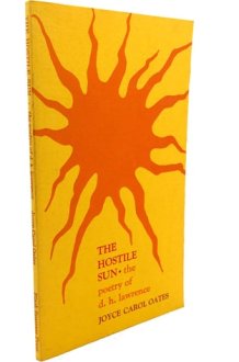 The Hostile Sun: The Poetry of D. H. Lawrence. cover image