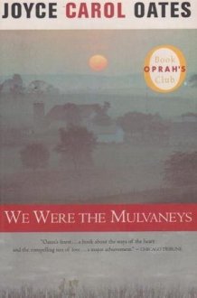 We Were the Mulvaneys cover image