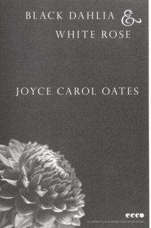 Black Dahlia & White Rose Stories cover image