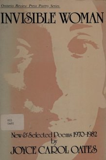 Invisible Woman New & Selected Poems, 1970-1982 cover image