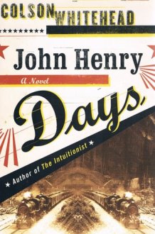 John Henry Days cover image