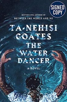 The Water Dancer - Signed / Autographed Copy cover image