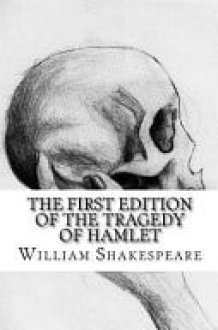 The First Edition of the Tragedy of Hamlet cover image