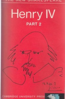 The Second Part of the History of Henry IV, Part 2 The Cambridge Dover Wilson Shakespeare cover image
