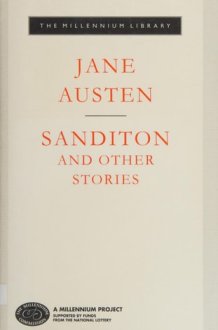 Sanditon and Other Stories (Everyman Library Classics) cover image