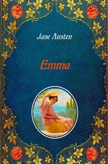 Emma - Illustrated Unabridged - original text of the first edition (1816) - with 40 illustrations by Hugh Thomson cover image