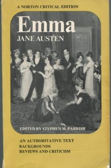 Emma An Authoritative Text, Backgrounds, Reviews, and Criticism cover image