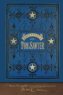 The Adventures of Tom Sawyer (SeaWolf Press Illustrated Classic) First Edition Cover cover image