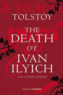 The Death of Ivan Ilyich and Other Stories cover image