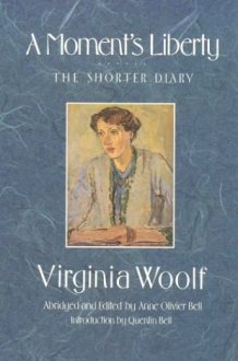 A Moment's Liberty The Shorter Diary cover image