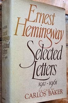 Ernest Hemingway Selected Letters 1917-1961 cover image