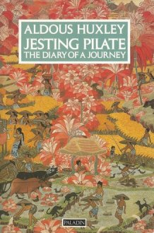 Jesting Pilate The Diary of a Journey cover image