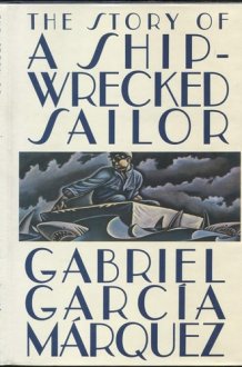 The Story of a Shipwrecked Sailor Who Drifted on a Life Raft for Ten Days ... cover image