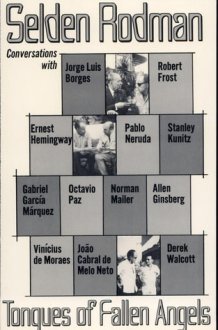 Tongues of Fallen Angels Conversations with Jorge Luis Borges [and Others cover image
