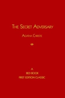 The Secret Adversary A Bed Book First Edition Classic cover image