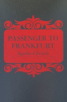 Passenger to Frankfurt cover image