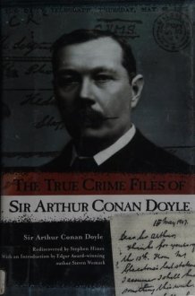 The True Crime Files of Sir Arthur Conan Doyle cover image