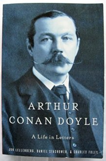 Arthur Conan Doyle A Life in Letters cover image