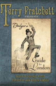 Dodger's Guide to London Based on Original Notes Penned by Jack Dodger Himself cover image