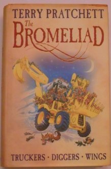 The Bromeliad Truckers ; Diggers ; Wings cover image