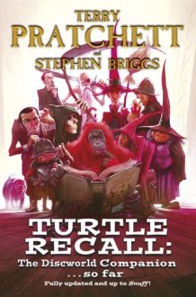 Turtle Recall The Discworld Companion. . .So Far cover image