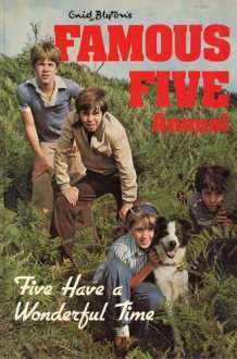 Famous Five Annual: Five Have a Wonderful Time cover image