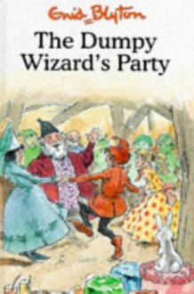 The Dumpy Wizard's Party cover image