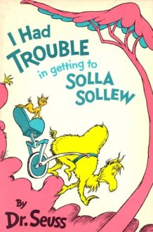 I Had Trouble in Getting to Solla Sollew cover image
